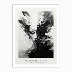 Transformation Abstract Black And White 4 Poster Art Print