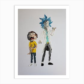 Morty and Rick Art Print