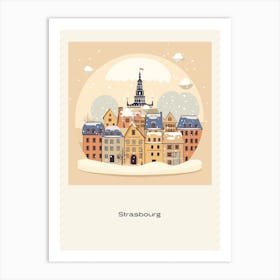 Strasbourg France 1 Snowglobe Poster Art Print