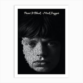 Paint It Black Mick Jagger Text Art Art Print