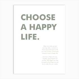 Choose A Happy Life Vertical 05 Art Print