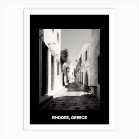 Poster Of Rhodes, Greece, Mediterranean Black And White Photography Analogue 1 Art Print