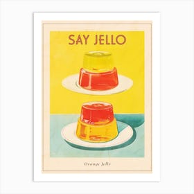 Orange Jelly Retro Advertisement Style 2 Poster Art Print