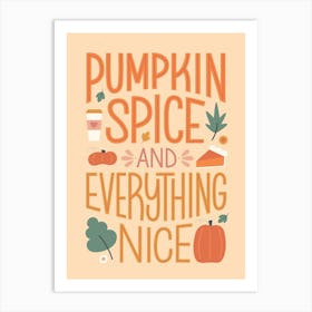 Pumpkin Spice Art Print