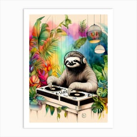 A Sloth Dj 3 Art Print