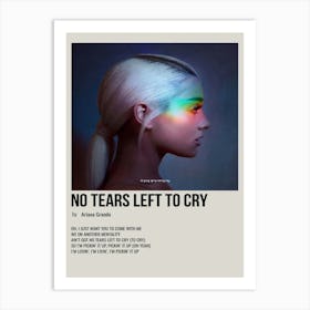 No Tears Left To Cry By Ariana Grande Poster Art Print