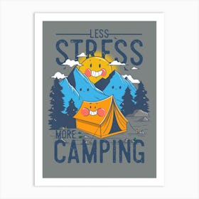 Less Stress More Camping 2 Art Print