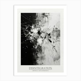 Disintegration Abstract Black And White 2 Poster Art Print