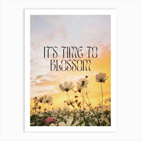 It'S Time To Blossom Art Print
