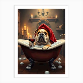 Bulldog In Bath drinking wine Art Print