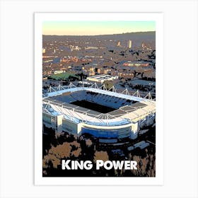 King Power, Leicester, Stadium, Football, Art, Soccer, Wall Print, Art Print Art Print