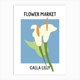Flower Market Poster Calla Lilly Art Print
