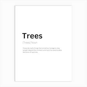 Trees Definition Meaning Art Print