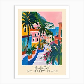 My Happy Place Amalfi Coast 6 Travel Poster Art Print