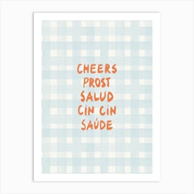 Cheers Prost Salud modern capitalized hand-lettering gingham in orange and blue Art Print