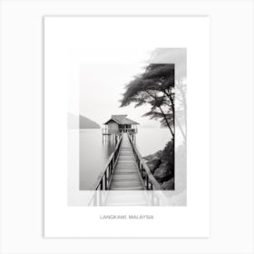 Poster Of Langkawi, Malaysia, Black And White Old Photo 1 Art Print
