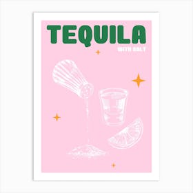 Tequila 2 Art Print