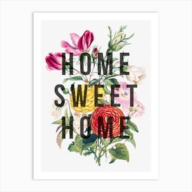 Home Sweet Home Floral Art Print