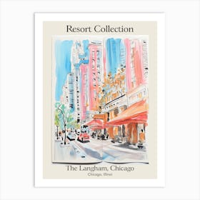 Poster Of The Langham, Chicago   Chicago, Illinois  Resort Collection Storybook Illustration 4 Art Print