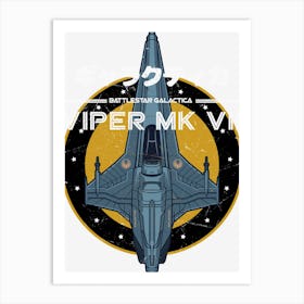 Bsg Viper Mk2 Art Print