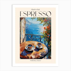 Verona Espresso Made In Italy 1 Poster Art Print