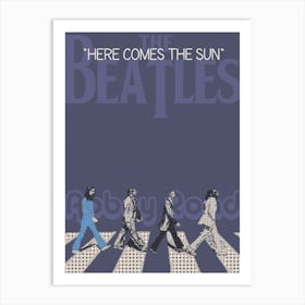 Here Comes The Sun The Beatles Art Print