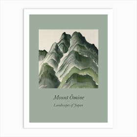 Landscapes Of Japan Mount Omine 3 Art Print