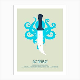 Octopussy Art Print