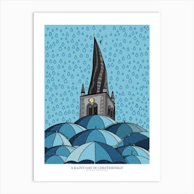 Rainy Day In Chesterfield Art Print