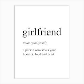 Girlfriend Definition Meaning Art Print