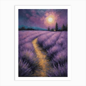 Moon Rise Over The Lavender Fields - Dark Gloomy Beautiful Enchanting Feature Art Wall Decor - Flowers Art Print