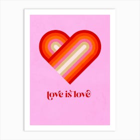 Love is Love Retro Rainbow Heart Pink Art Print