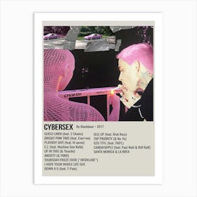 Cybersex By Blackbear 2017 Poster 1 Art Print