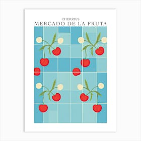 Mercado De La Fruta Cherries Illustration 4 Poster Art Print