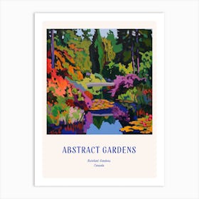 Colourful Gardens Butchart Gardens Canada 4 Blue Poster Art Print