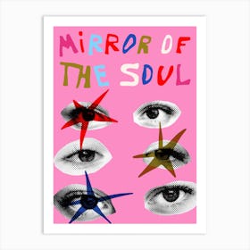 Mirror Of The Soul Art Print