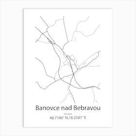 Banovce Nad Bebravou,Slovakia Minimalist Map Art Print