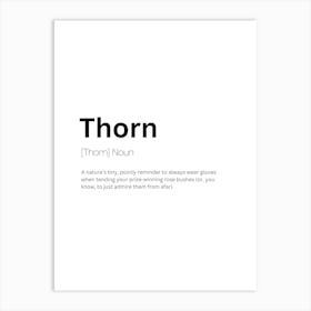 Thorn Definition Meaning Art Print