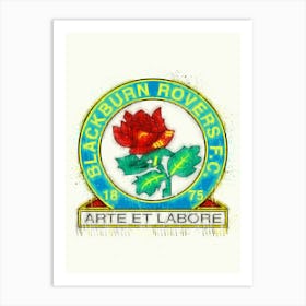 Blackburn Rovers Fc 1 Art Print