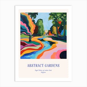 Colourful Gardens Royal Palace Of Laeken Gard Belgium 1 Blue Poster Art Print