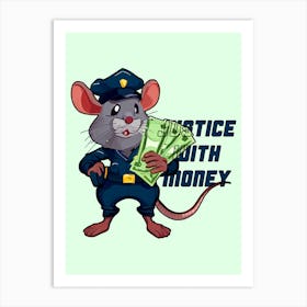 Justice With The Money Mice Funny Cartoon Art Print