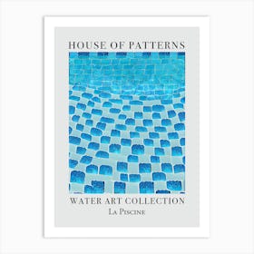 House Of Patterns La Piscine Water 2 Art Print