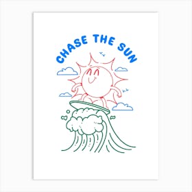 Chase The Sun Art Print