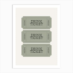 Sage Green Drink Ticket Art Print