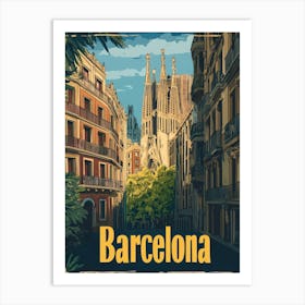 Aihrgdesign A Retro Travel Poster For Barcelona Featuring The F6bca72e D5a7 4720 B276 F77bf763e66b 2 Art Print