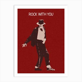 Rock With You Art Print