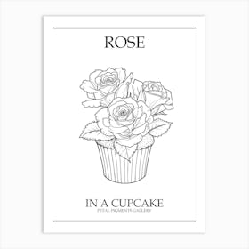 Rose In A Cupcake Line Drawing 1 Poster Art Print