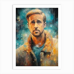 Ryan Gosling (2) Art Print