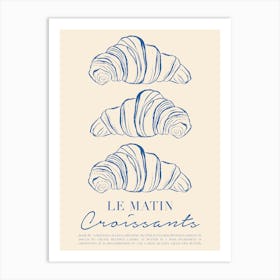 Le Matin Croissant Blue Art Print