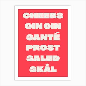 Cheers Sante Trendy Kitchen - Red Art Print